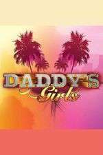 Watch Daddys Girls 2KMovies