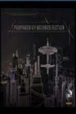 Watch Prophets of Science Fiction 2KMovies