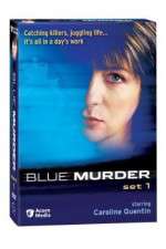 Watch Blue Murder (UK) 2KMovies