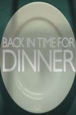 Watch Back in Time for Dinner 2KMovies