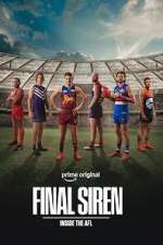 Watch Final Siren: Inside the AFL 2KMovies