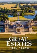 Watch Great Estates from Above 2KMovies
