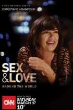 Watch Christiane Amanpour: Sex & Love Around the World 2KMovies