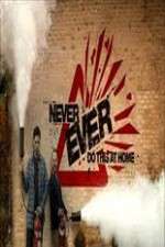 Watch Never Ever Do This at Home 2KMovies