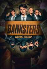 Watch Banksters 2KMovies