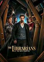 Watch The Librarians: The Next Chapter 2KMovies