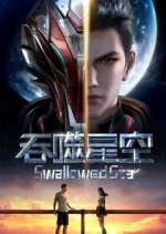 Watch Swallowed Star 2KMovies