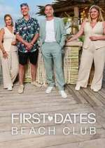 Watch First Dates Beach Club 2KMovies