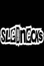 Watch Slednecks 2KMovies