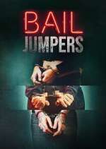 Watch Bail Jumpers 2KMovies