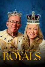 Watch Catching Up With the Royals 2KMovies