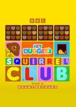 Watch Hey Duggee\'s Squirrel Club 2KMovies