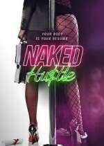 Watch Naked Hustle 2KMovies