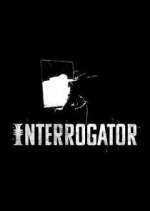 Watch Interrogator 2KMovies