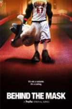 Watch Behind The Mask 2KMovies