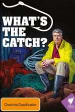 Watch What's The Catch With Matthew Evans 2KMovies