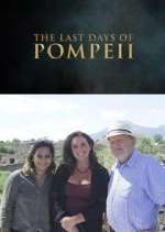 Watch Pompeii's Final Hours: New Evidence 2KMovies