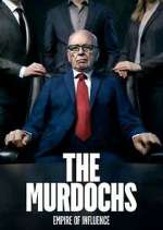 Watch The Murdochs: Empire of Influence 2KMovies
