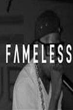 Watch Fameless 2KMovies