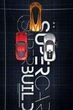 Watch Supercar Superbuild 2KMovies