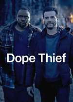Watch Dope Thief 2KMovies
