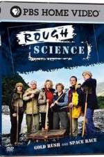 Watch Rough Science 2KMovies