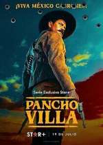 Watch Pancho Villa: The Centaur of the North 2KMovies