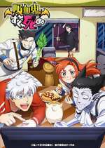 Watch Kyuuketsuki Sugu Shinu 2KMovies