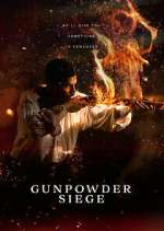 Watch Gunpowder Siege 2KMovies