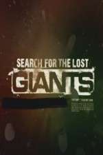 Watch Search for the Lost Giants 2KMovies