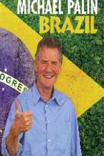 Watch Michael Palin's Brazil 2KMovies