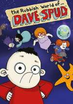 Watch The Rubbish World of Dave Spud 2KMovies