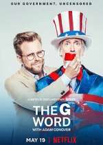 Watch The G Word with Adam Conover 2KMovies