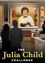 Watch The Julia Child Challenge 2KMovies