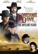 Watch Lonesome Dove: The Outlaw Years 2KMovies