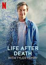 Watch Life After Death with Tyler Henry 2KMovies