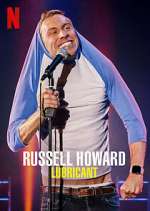 Watch Russell Howard: Lubricant 2KMovies