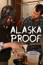 Watch Alaska Proof 2KMovies