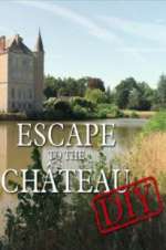 Watch Escape to the Chateau: DIY 2KMovies