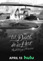 Watch 'Til Death Do Us Part Kourtney & Travis 2KMovies