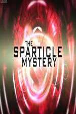 Watch The Sparticle Mystery 2KMovies