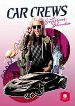 Watch Car Crews with Supercar Blondie 2KMovies