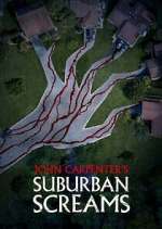 Watch John Carpenter's Suburban Screams 2KMovies
