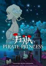 Watch Fena: Pirate Princess 2KMovies