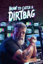 Watch How to Catch a Dirtbag Season 1 Episode 2 2KMovies