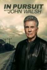 Watch In Pursuit With John Walsh 2KMovies