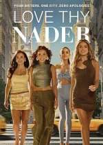 Watch Love Thy Nader 2KMovies