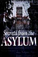 Watch Secrets from the Asylum 2KMovies