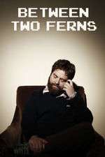 Watch Between Two Ferns with Zach Galifianakis 2KMovies