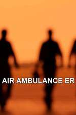 Watch Air Ambulance ER 2KMovies